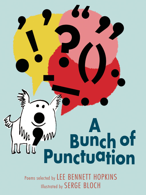 Title details for A Bunch of Punctuation by Lee Bennett Hopkins - Available